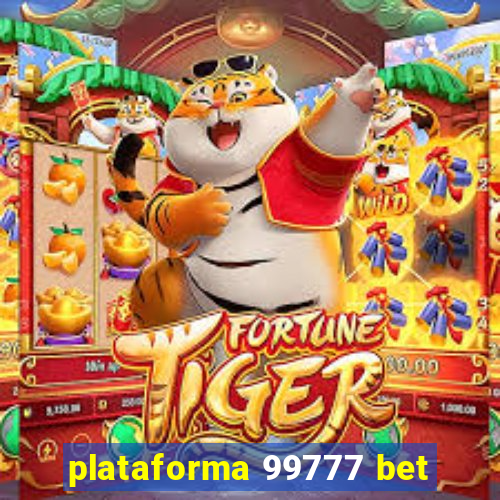 plataforma 99777 bet